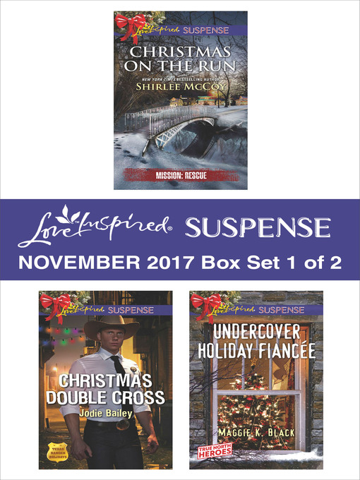 Title details for Harlequin Love Inspired Suspense November 2017--Box Set 1 of 2 by Shirlee McCoy - Available